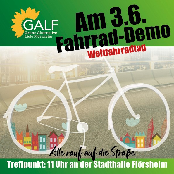 Flörsheim: GALF organisiert Fahrraddemo zum Weltfahrradtag am 03. Juni